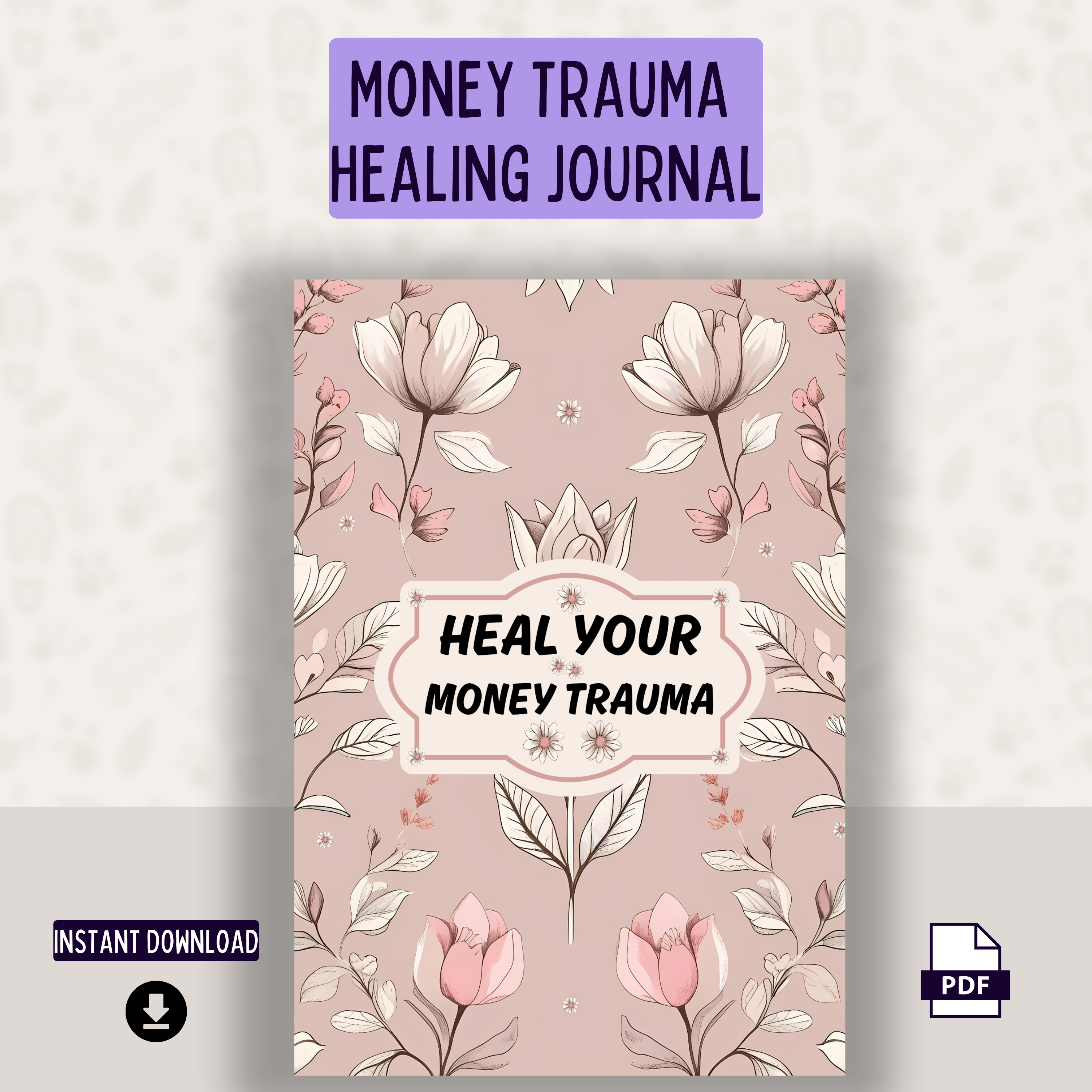 Healing Money Trauma Planner/Journal