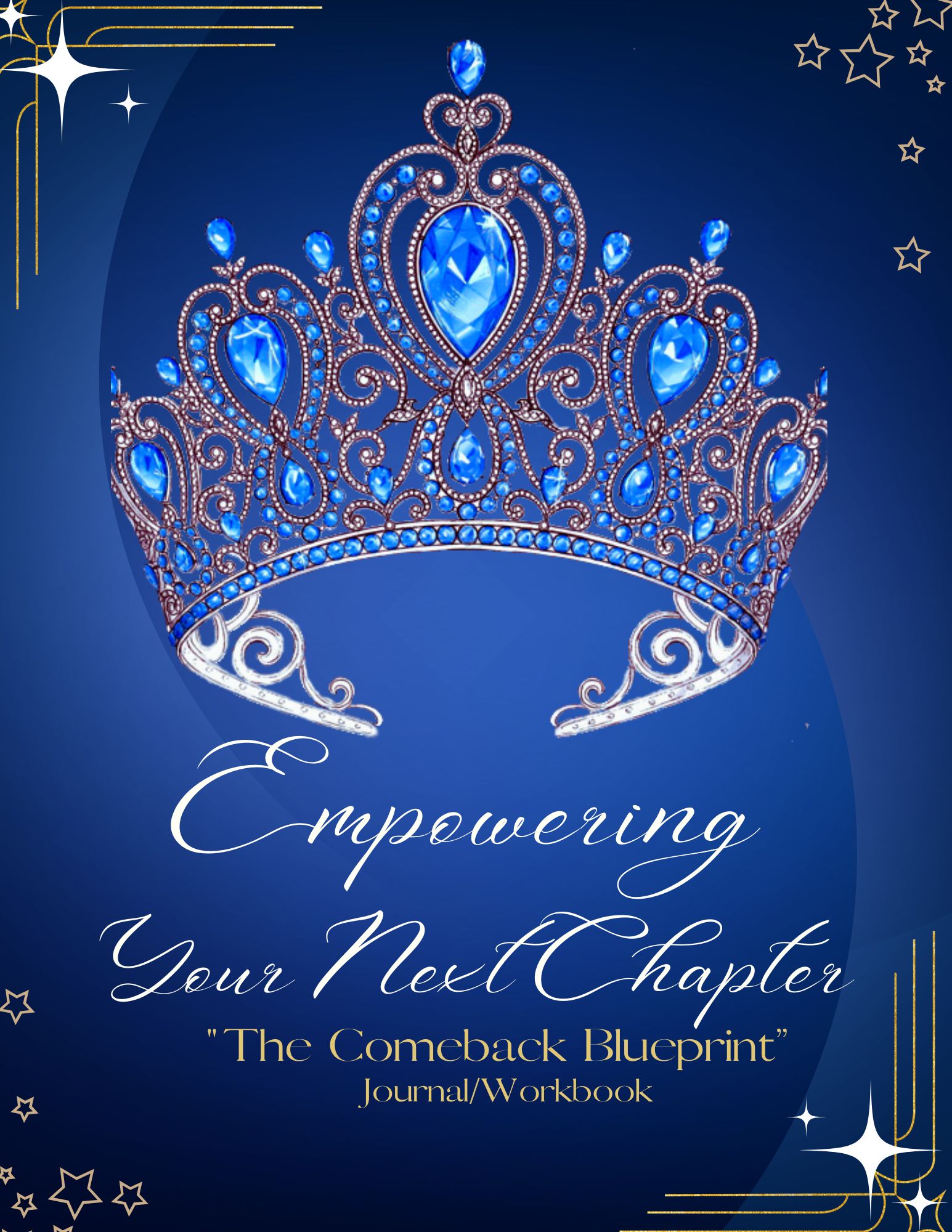 Empowering Your Next Chapter: The Digital Journal/Workbook