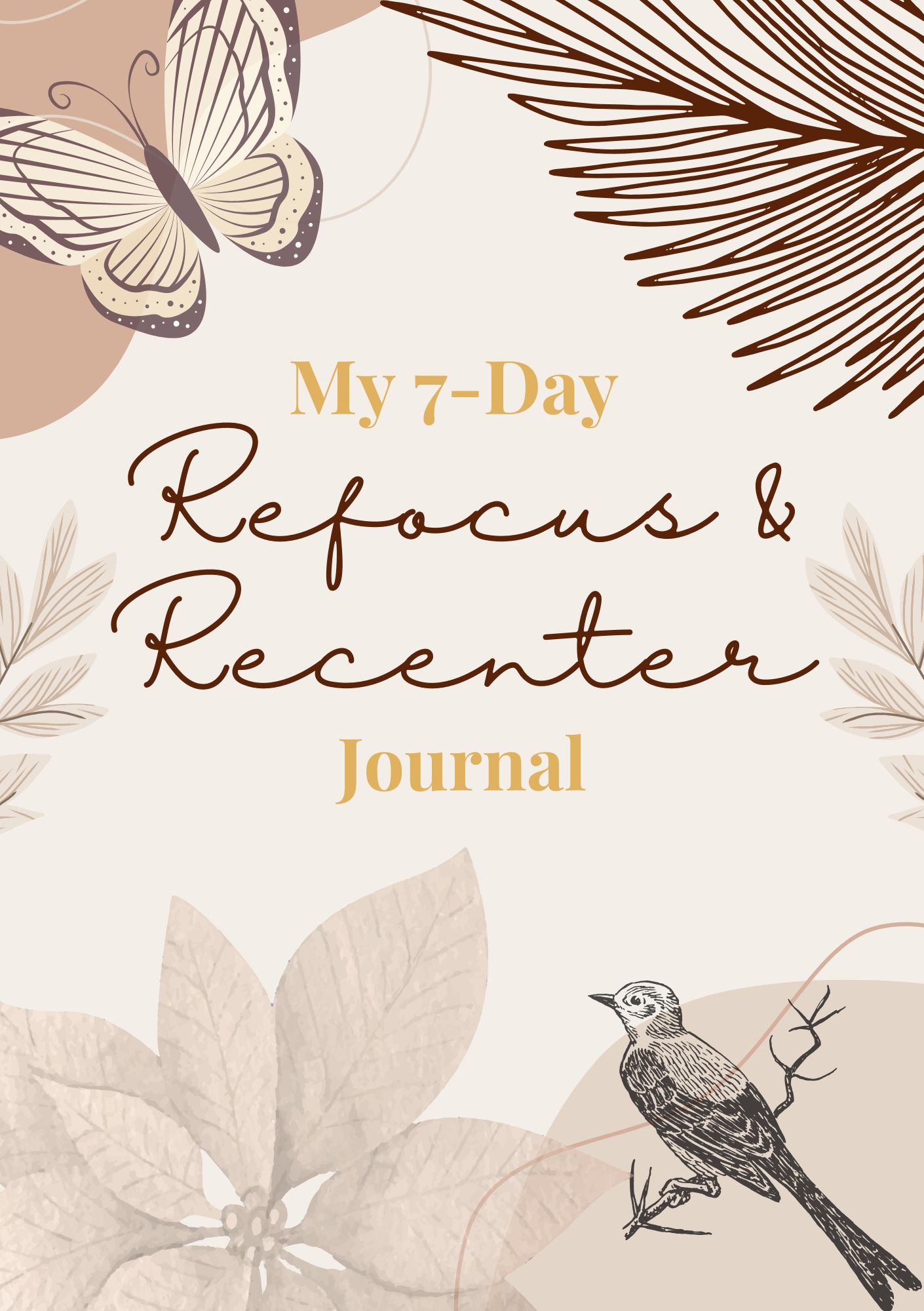 7-Day Refocus & Recenter Digital Journal