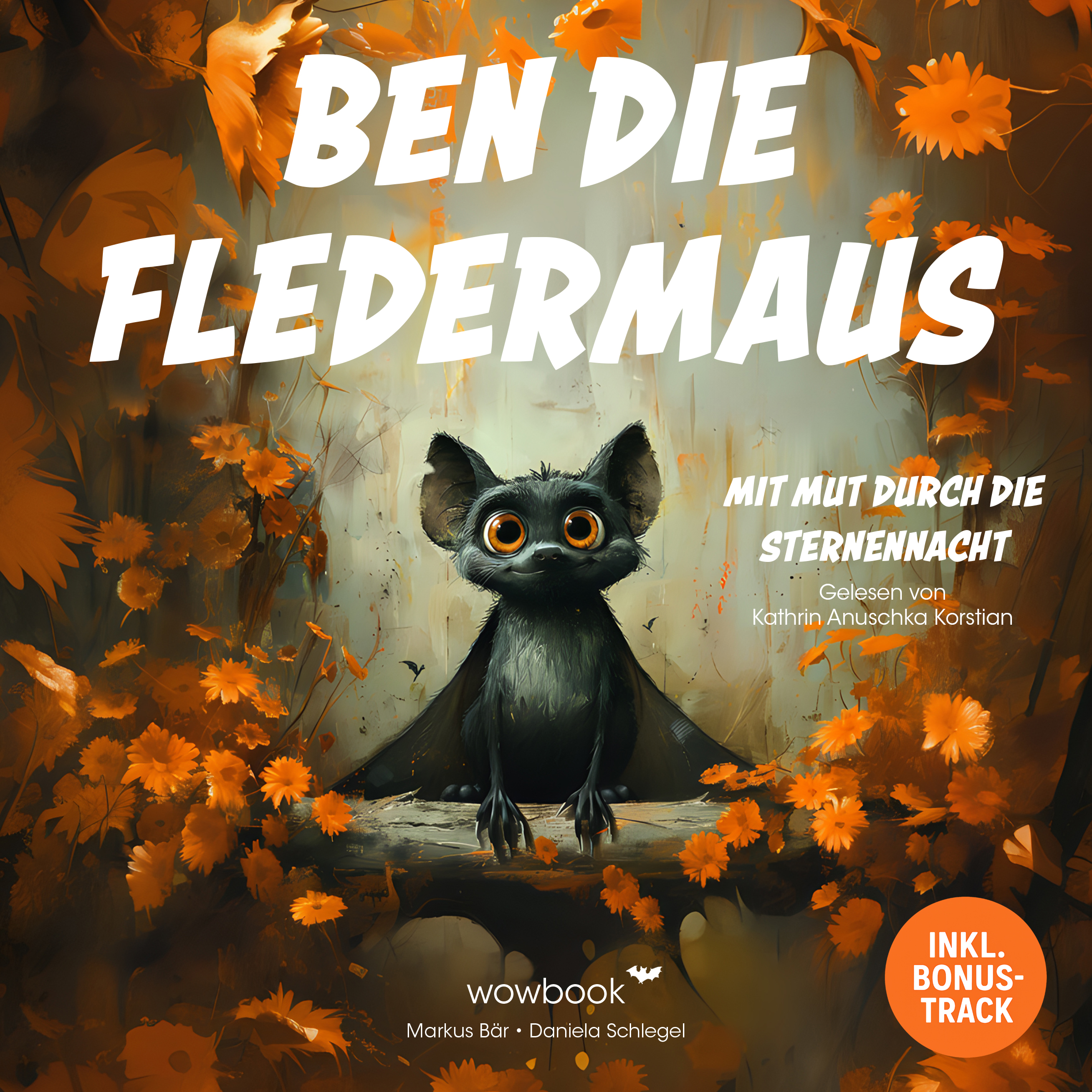 Hörbuch Ben die Fledermaus – Mit Mut durch die Sternennacht