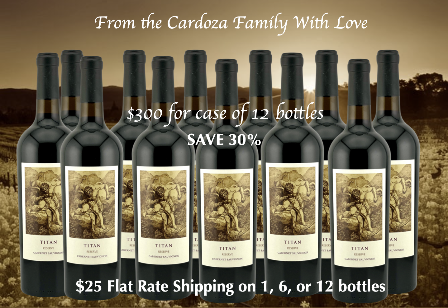 SAVE 30% When you Purchase12 Bottles TITAN 2022 RESERVE Cabernet Sauvignon