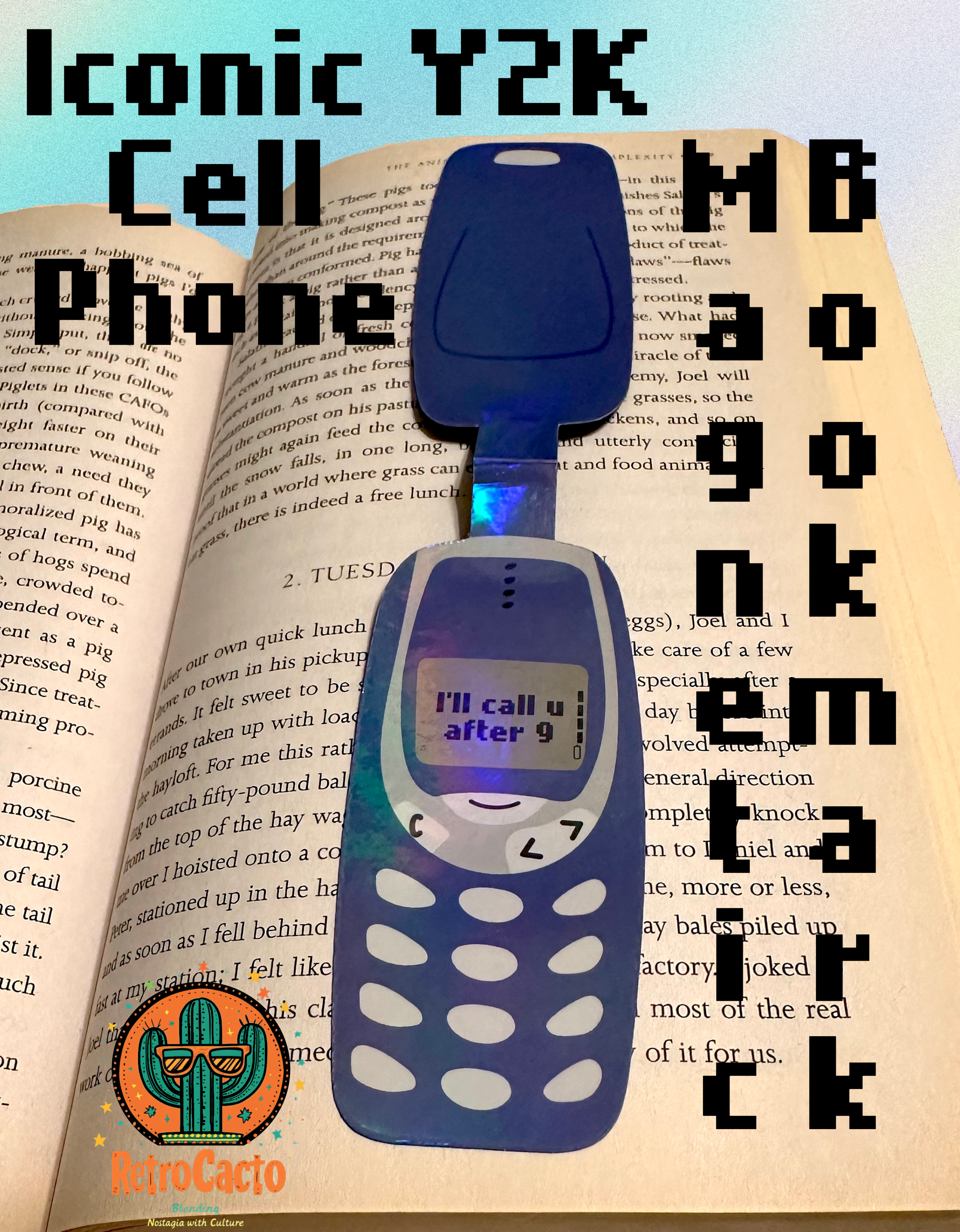 Retro Y2K Cell Phone Bookmark