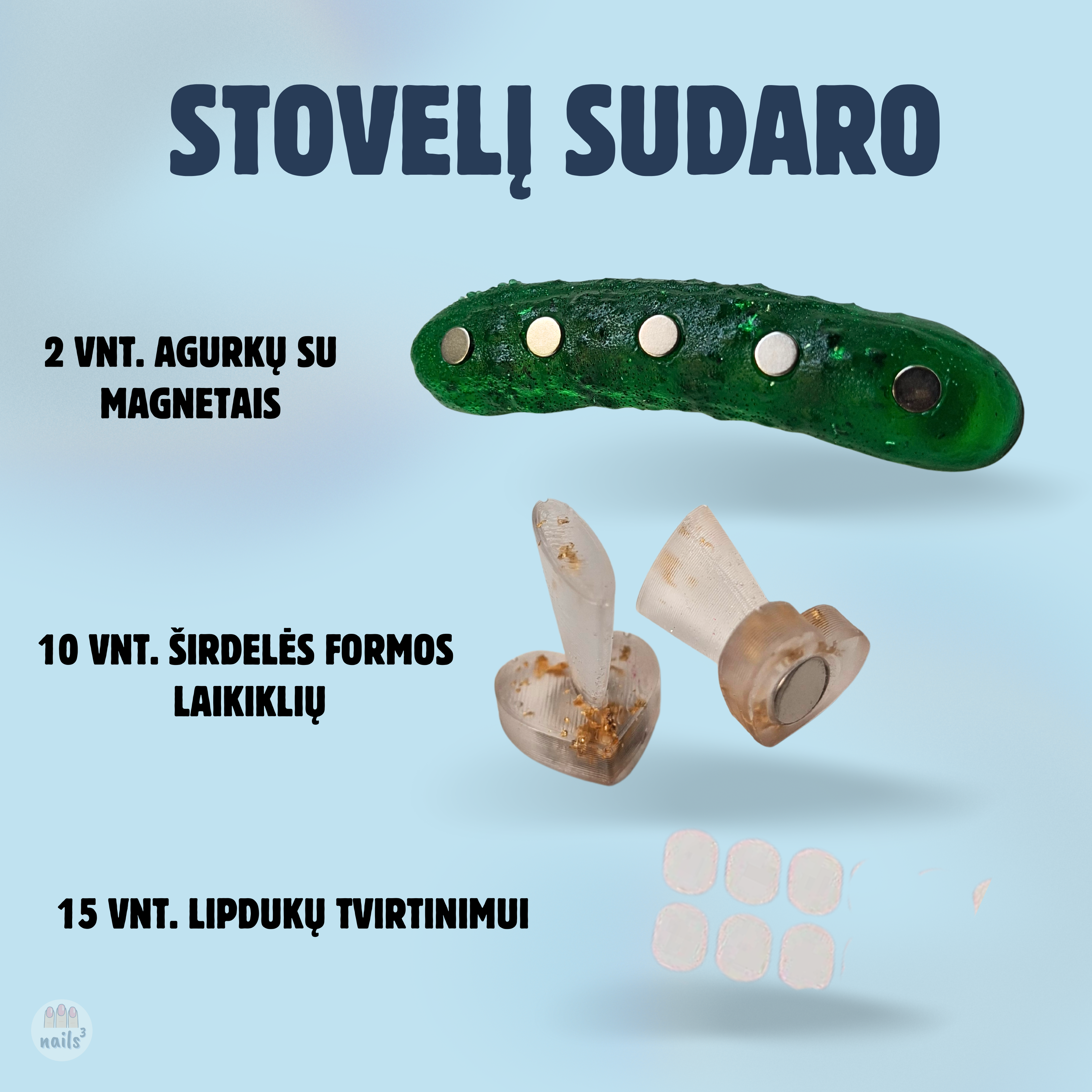 STOVELIS NAGŲ TIPSAMS ,,AGURKAS"
