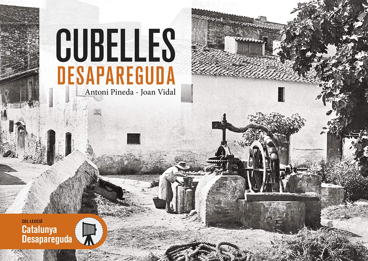 LIBRO CUBELLES DESAPAREGUDA de Antoni Pineda i Joan Vidal