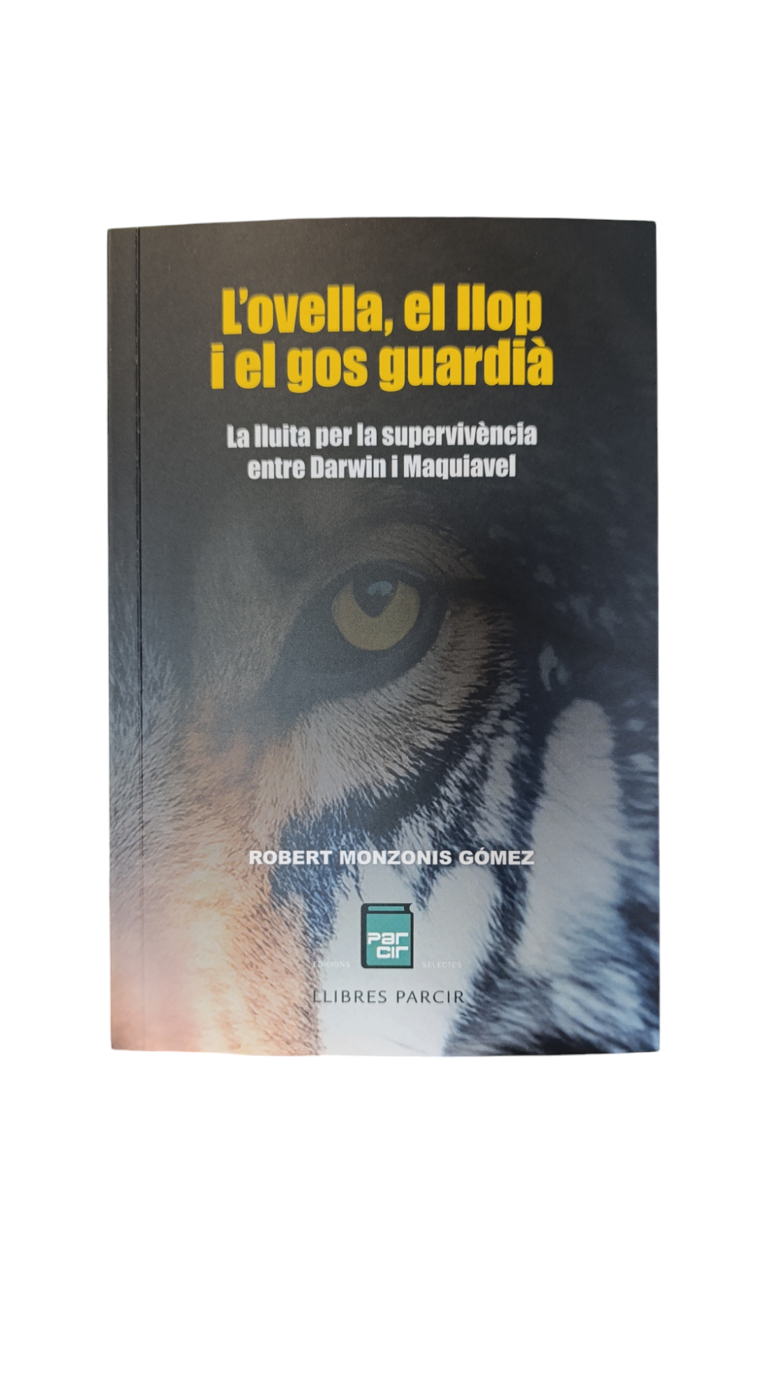 L´ovella, el llop i el gos guardià de ROBERT MONZONIS GÓMEZ 9788410087460