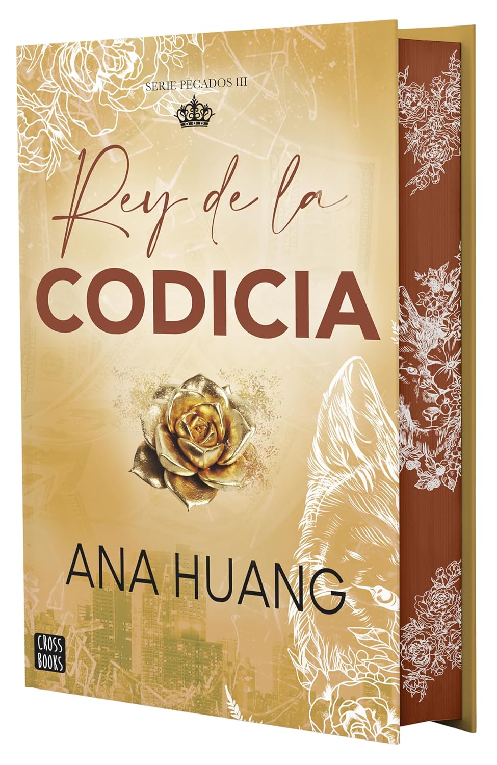 Pecados 3. Rey de la codicia. Edición especial de ANA HUANG 9788408299707