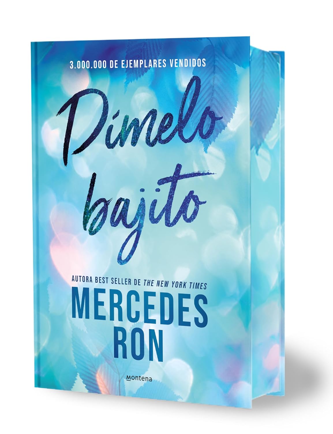 Dímelo bajito (edición especial con cantos tintados) (Dímelo 1) de MERCEDES RON 9791387598860