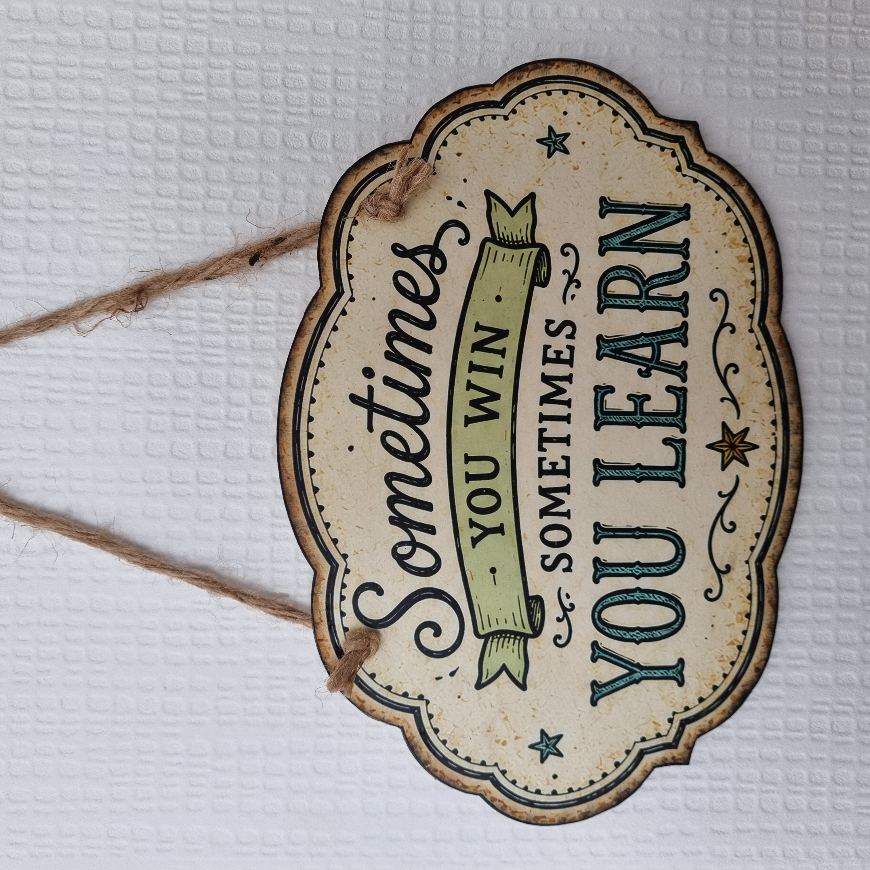 Motivational Rustic Sign