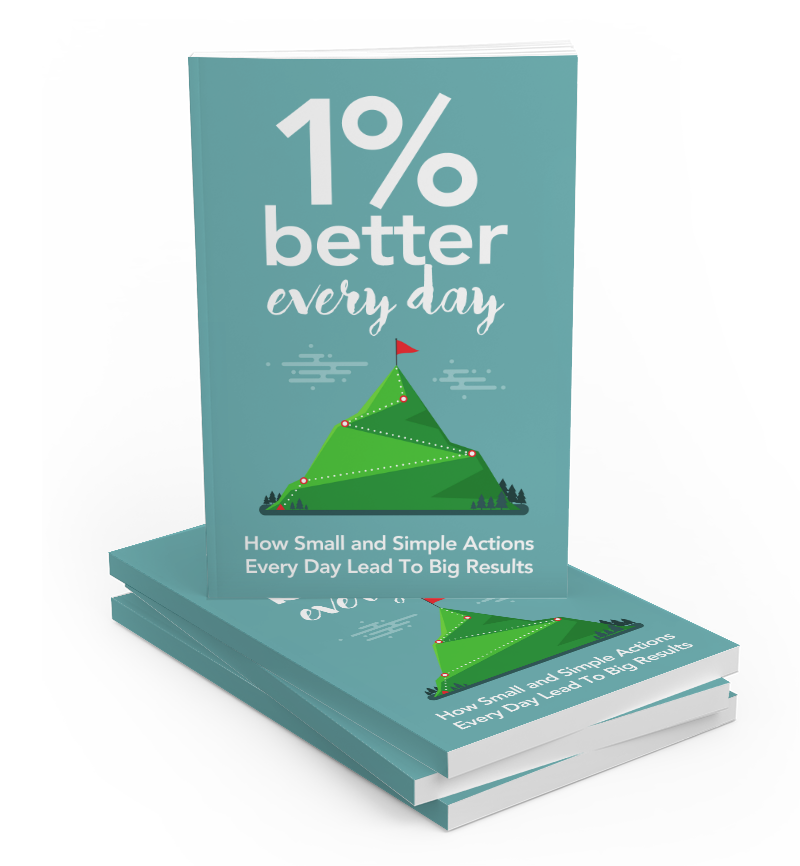 1 Percent Better Every Day (Learn the powerful concept of Kaizen, a Japanese philosophy of continuous improvement)