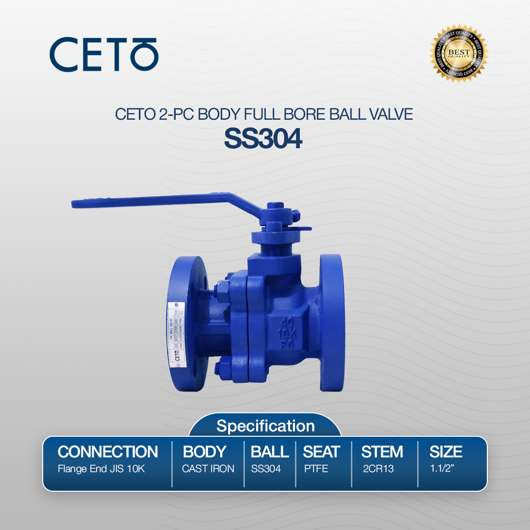 CETO 2PC FULL BORE BALL VALVE - SS304 - SIZE 1.1/2 INCH