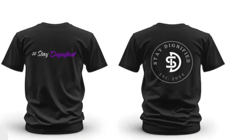 Stay Dignified T Shirt