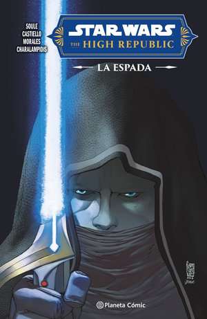Star Wars: The High Republic - La Espada