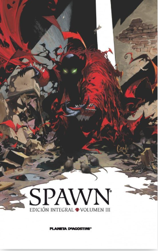 Spawn Edición Integral Volumen III