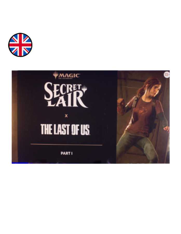 Magic: The Gathering Secret Lair x The Last of Us - Parte 1
