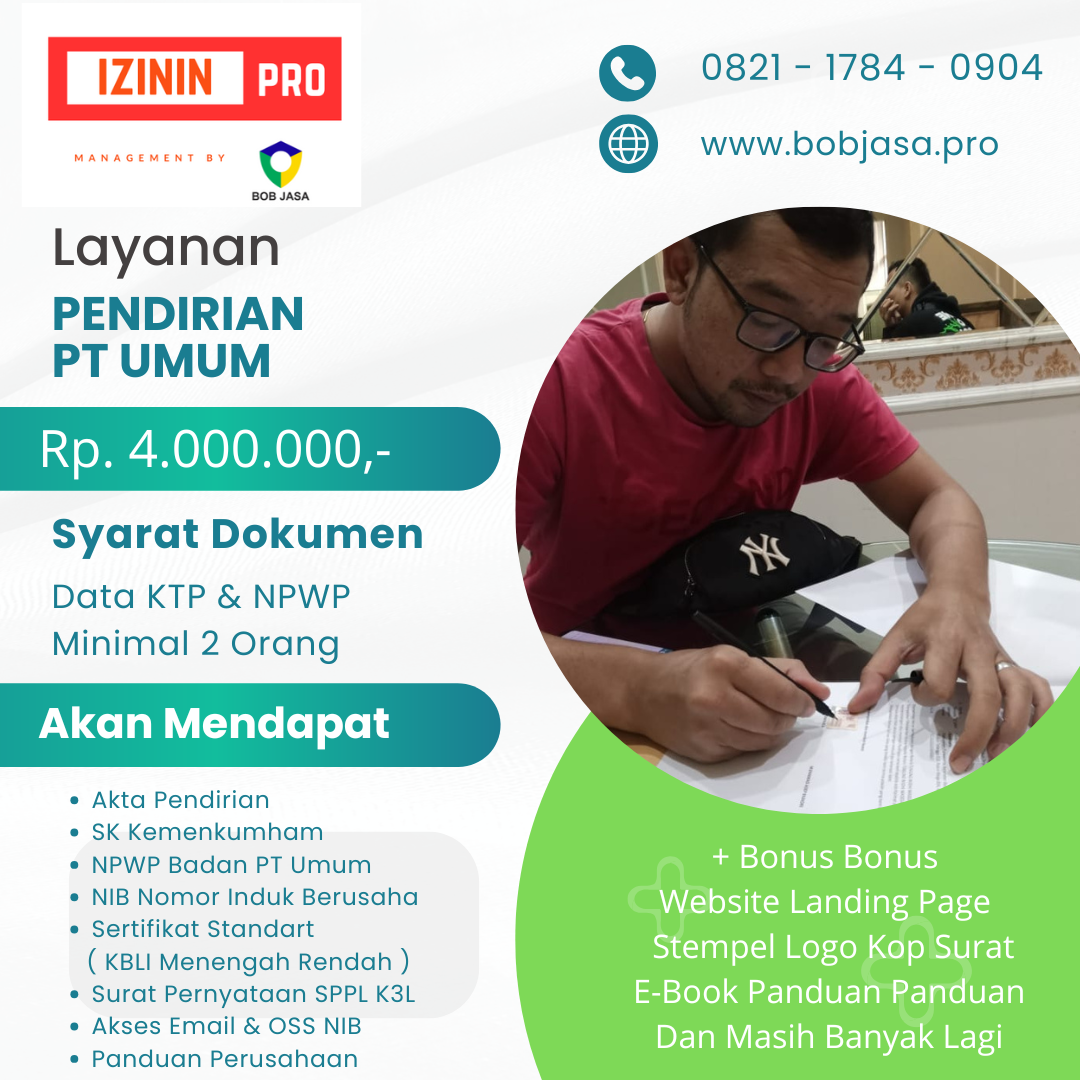 Izinin Pro By Bob Jasa Pengurusan Pembuatan Pendaftaran Pendirian PT Umum Perseroan Biasa Murah Terpercaya Terdekat Cepat di Kota Kabupaten