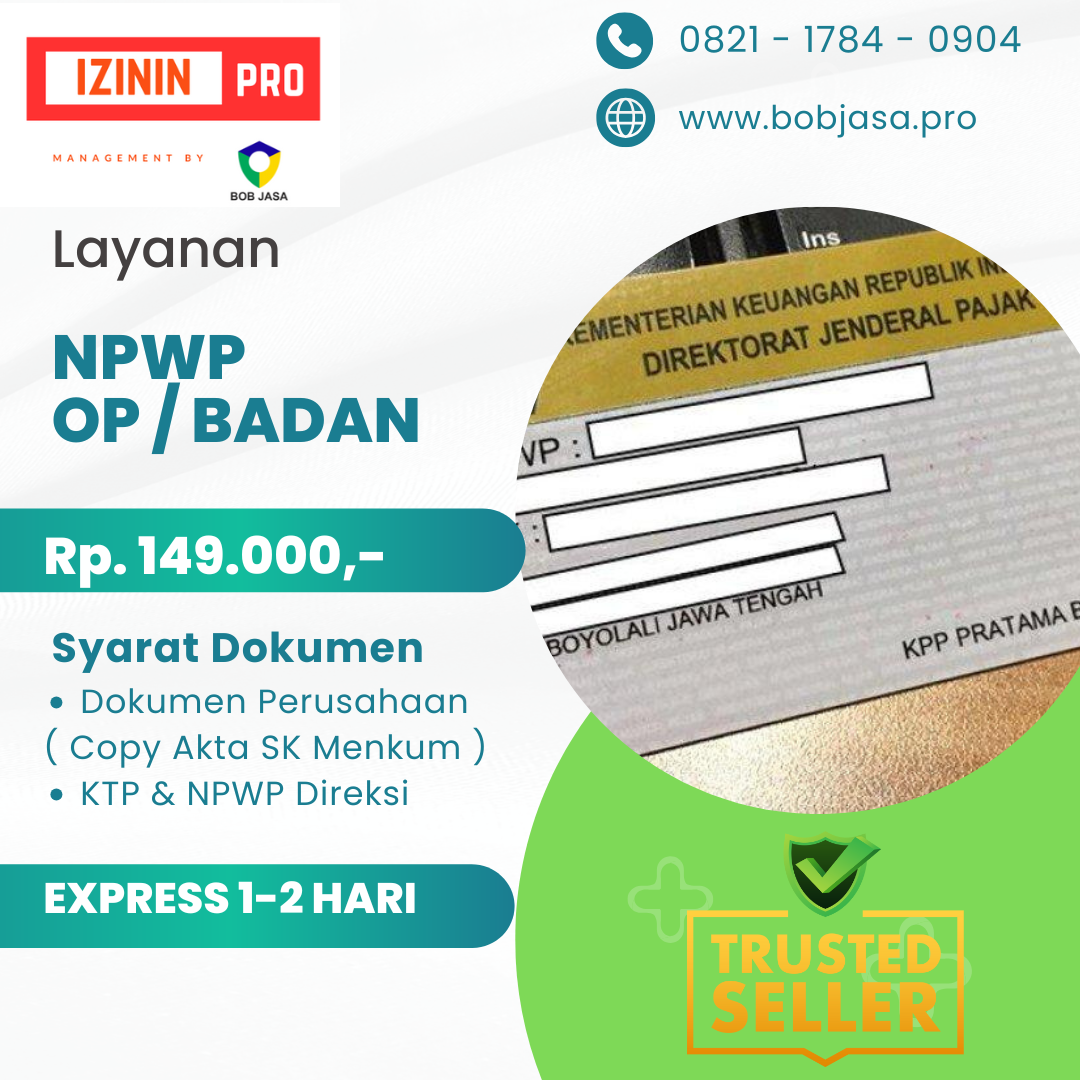 Izinin Pro By Bob Jasa Pengurusan Pembuatan Pendaftaran NPWP Orang Pribadi Dan CV PT Yayasan Firma Koperasi Murah Terdekat di Kota Kabupaten