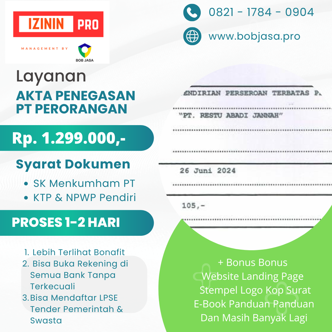 Izinin Pro By Bob Jasa Pembuatan Pengurusan Akta Penegasan PT Perorangan Pribadi di Kota Kabupaten di Indonesia