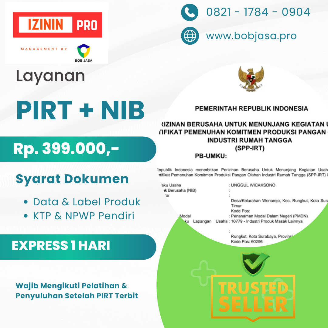 Izinin Pro By Bob Jasa Pengurusan Pembuatan Pendaftaran Izin Edar PIRT NIB Murah Terdekat di Kota Kabupaten di Indonesia