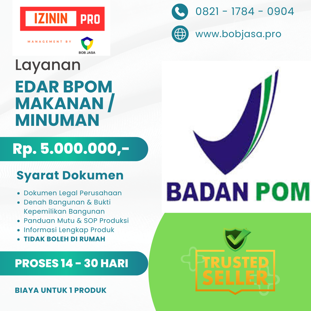 Izinin Pro By Bob Jasa Pengurusan Pembuatan Pendaftaran Izin Edar BPOM Murah Terdekat di Kota Kabupaten di Indonesia