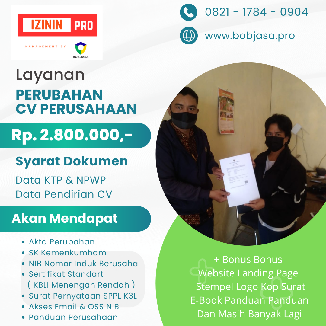 Izinin Pro By Bob Jasa Pengurusan Perubahan Legal Izin Usaha Akta SK Pengurus Alamat KBLI CV Perusahaan Badan Usaha Murah Cepat Terpercaya Terdekat di Kota Kabupaten