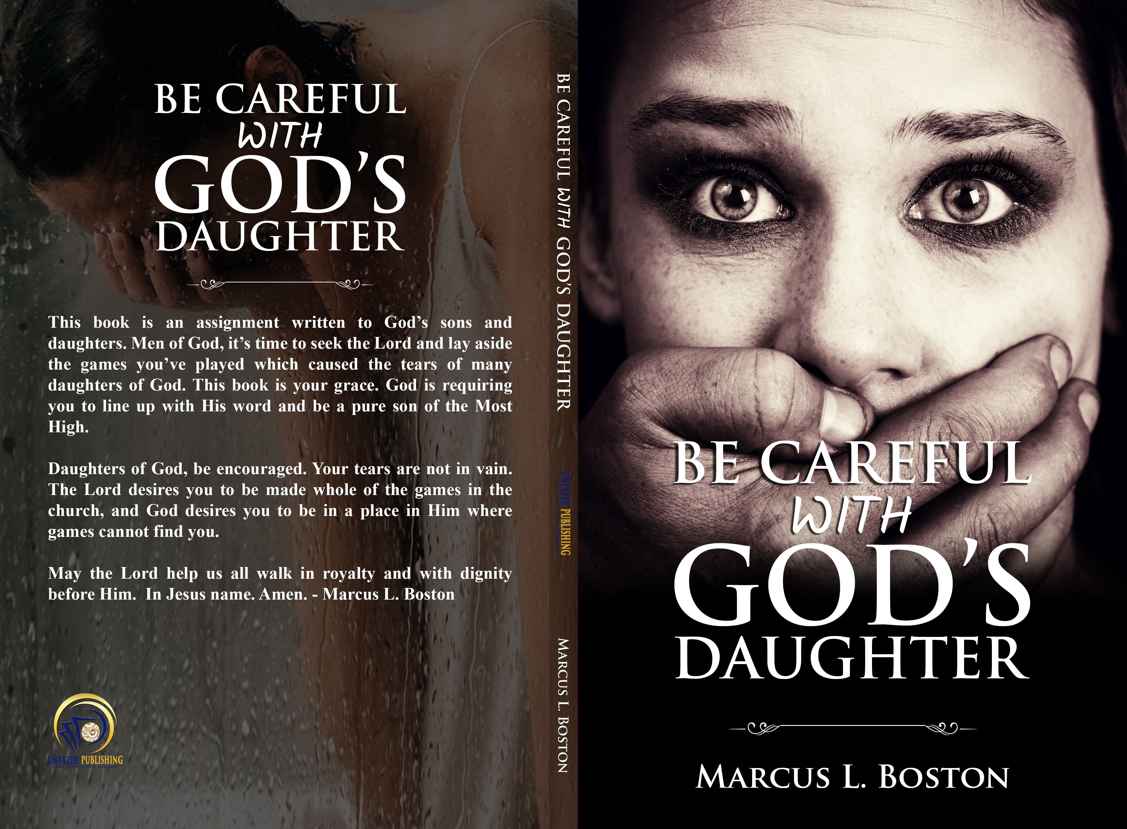 Be Careful With God's Daughter