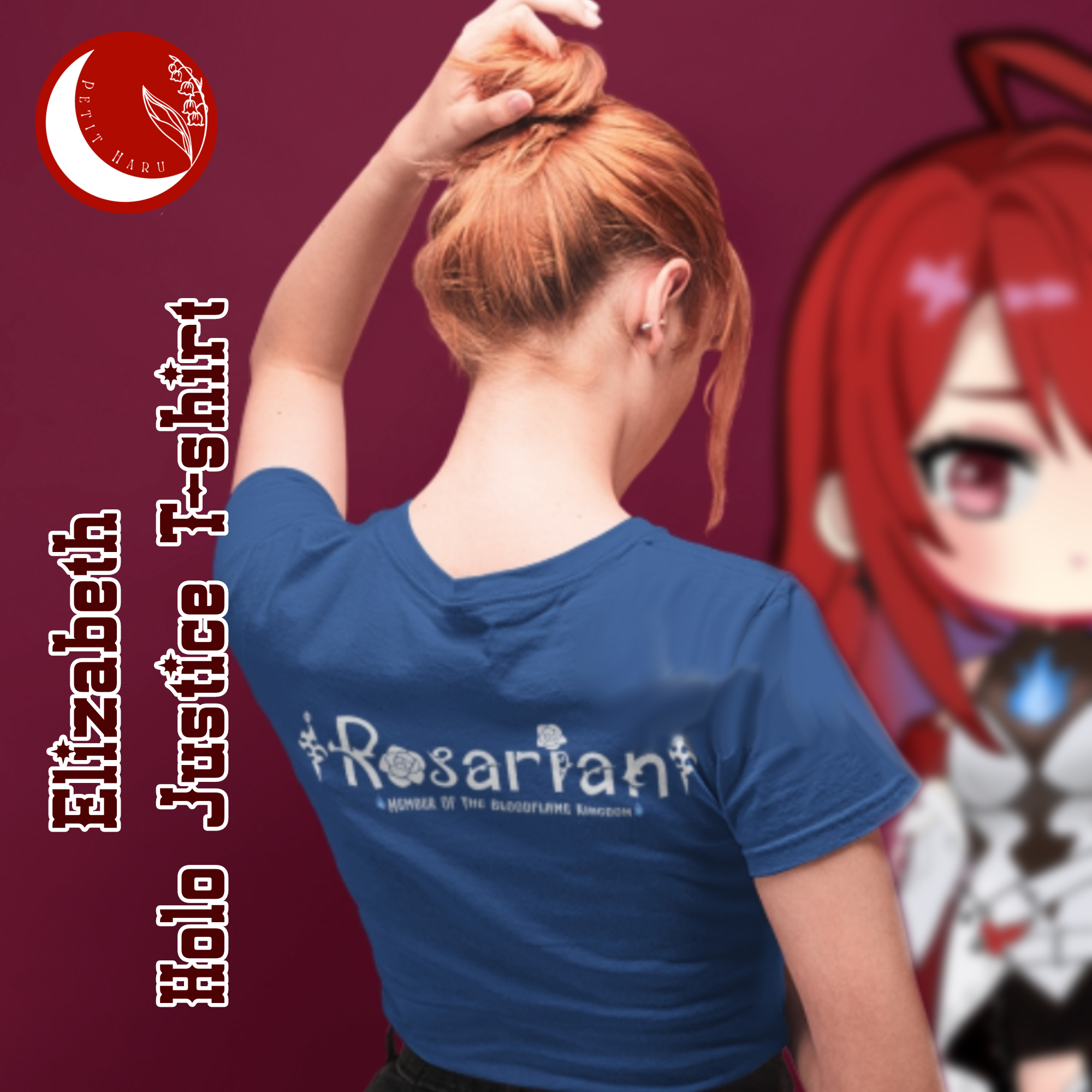 Elizabeth Rose Bloodflame Hololive Holo Justice T-shirt