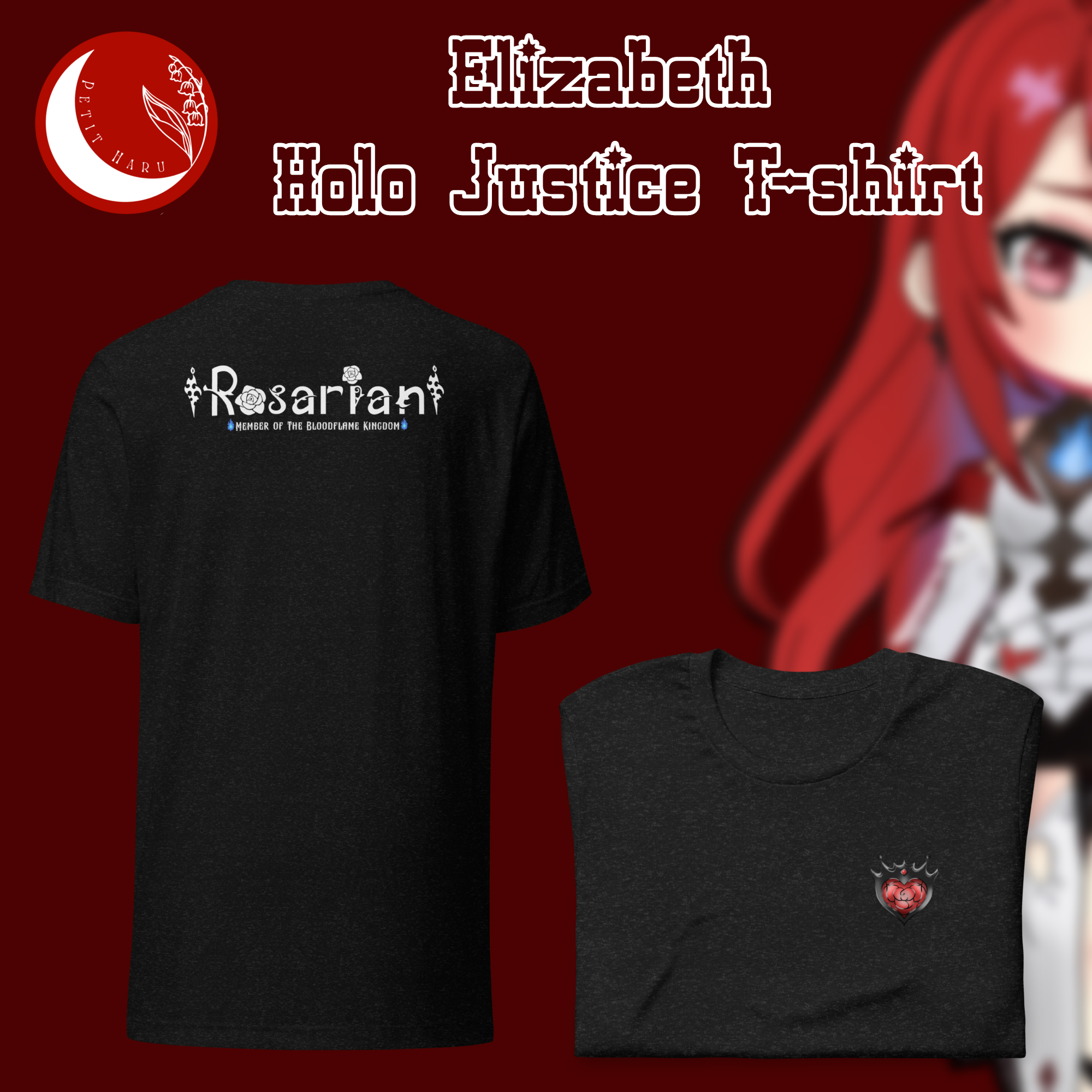 Elizabeth Rose Bloodflame Hololive Holo Justice T-shirt