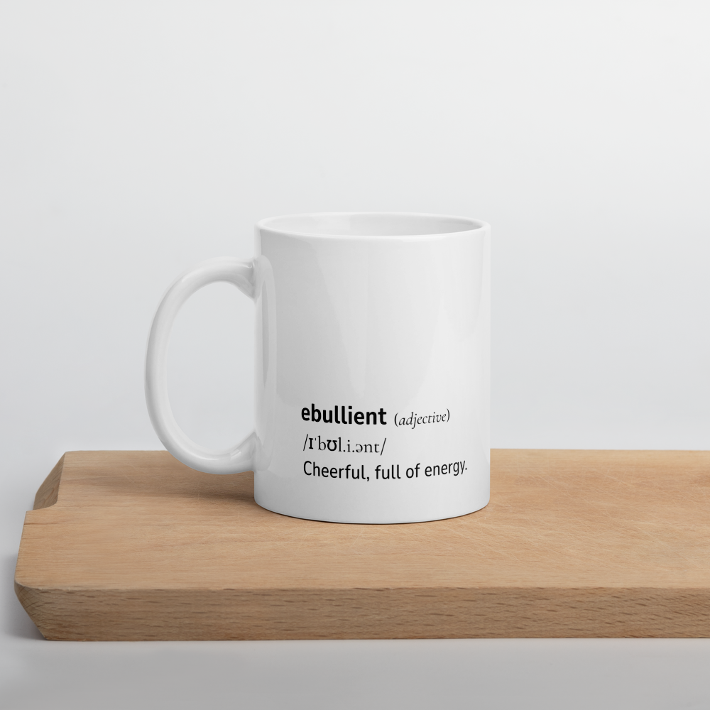 White glossy mug with Word dictionary design - ebullient