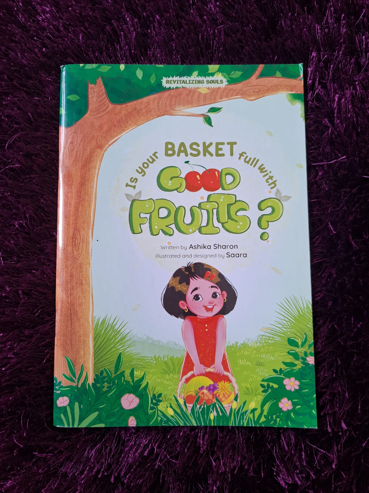 Is Your Basket Full With Good Fruits?