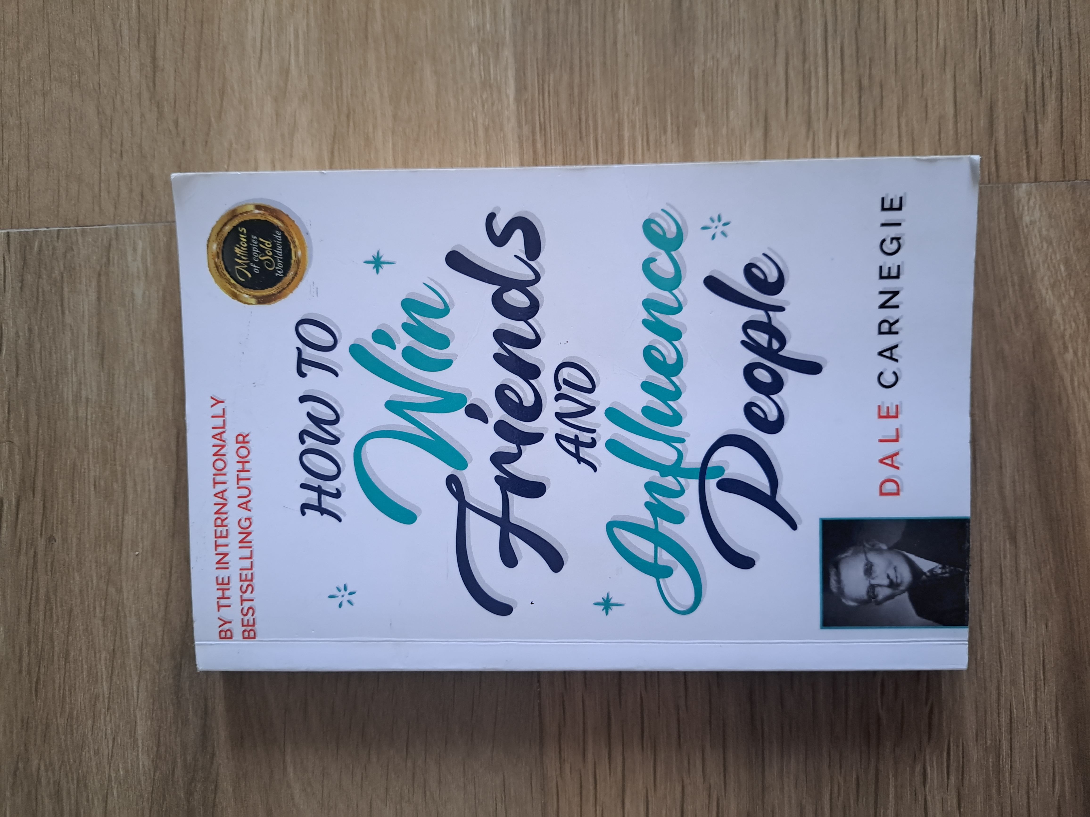 How to Win Friends and Influence People