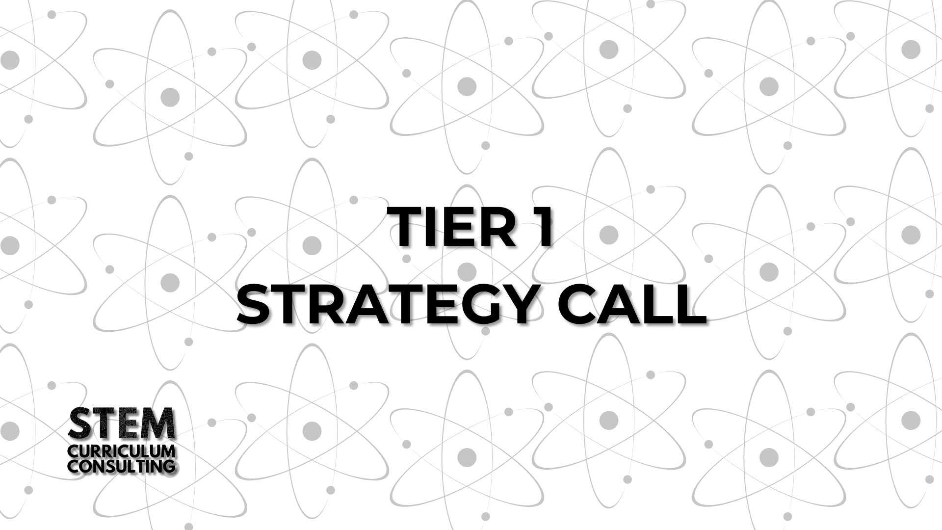 STEM Curriculum Consulting Tier 1 Strategy Call