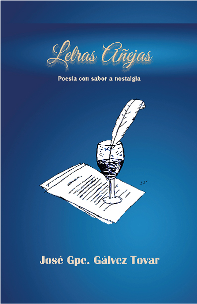 Letras añejas - José Gálvez