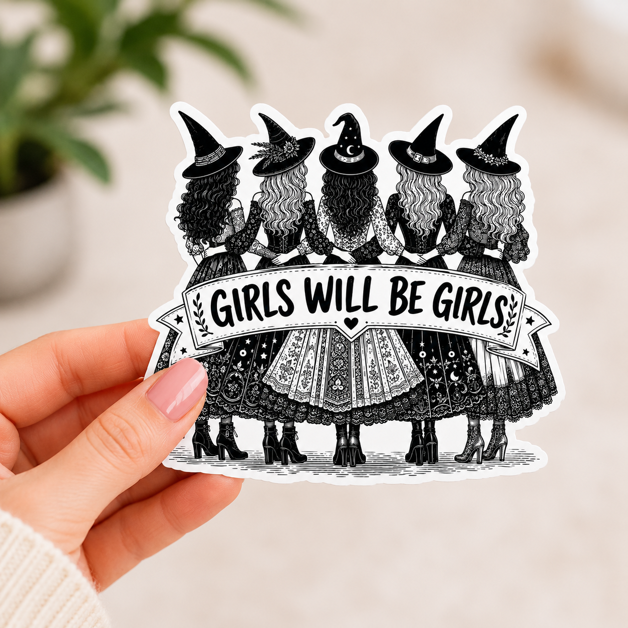 Girls Will Be Girls Witch Sticker