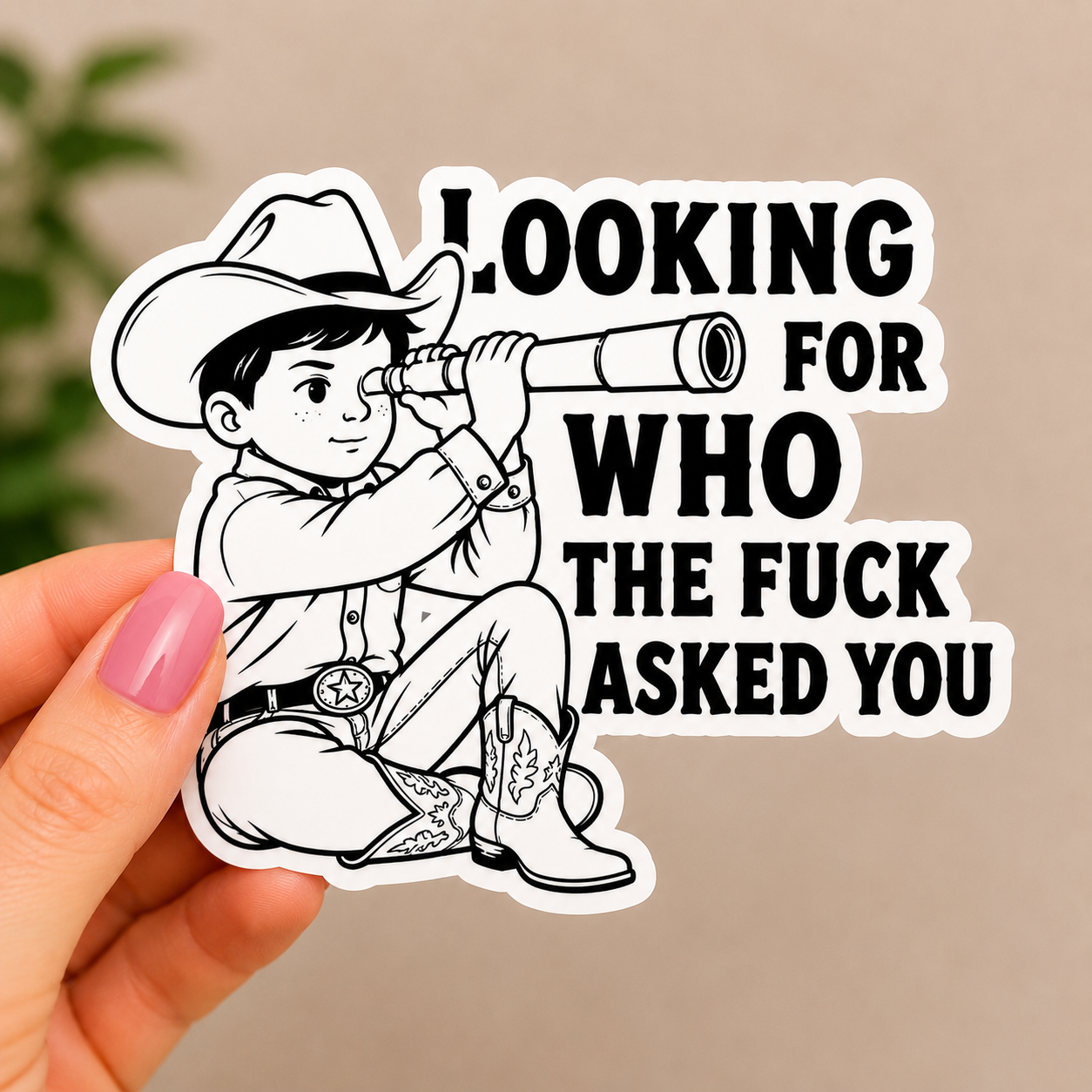 Sarcastic Cowboy Vinyl Sticker