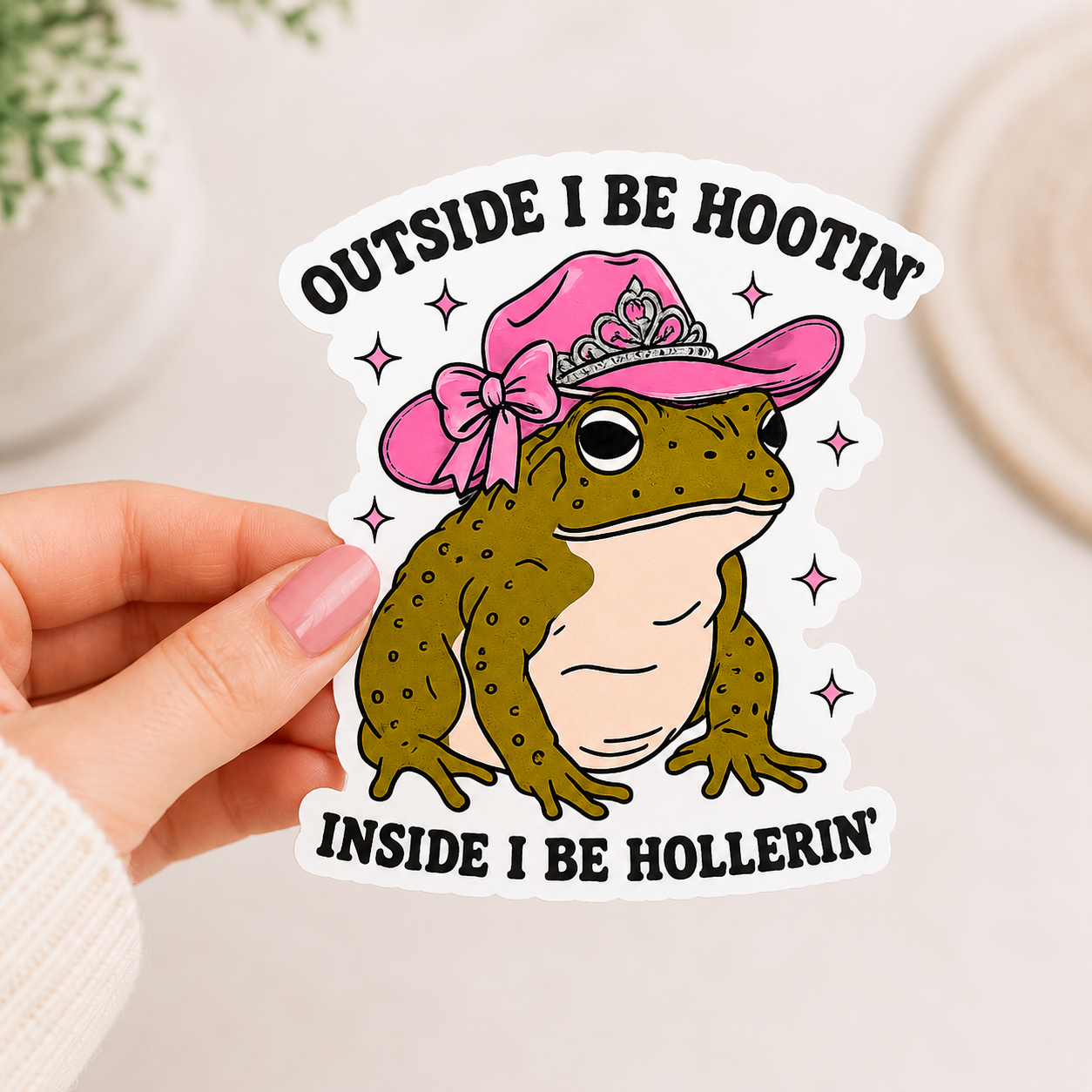Outside I Be Hootin- Inside I be hollerin" Cowgirl Frog Sticker