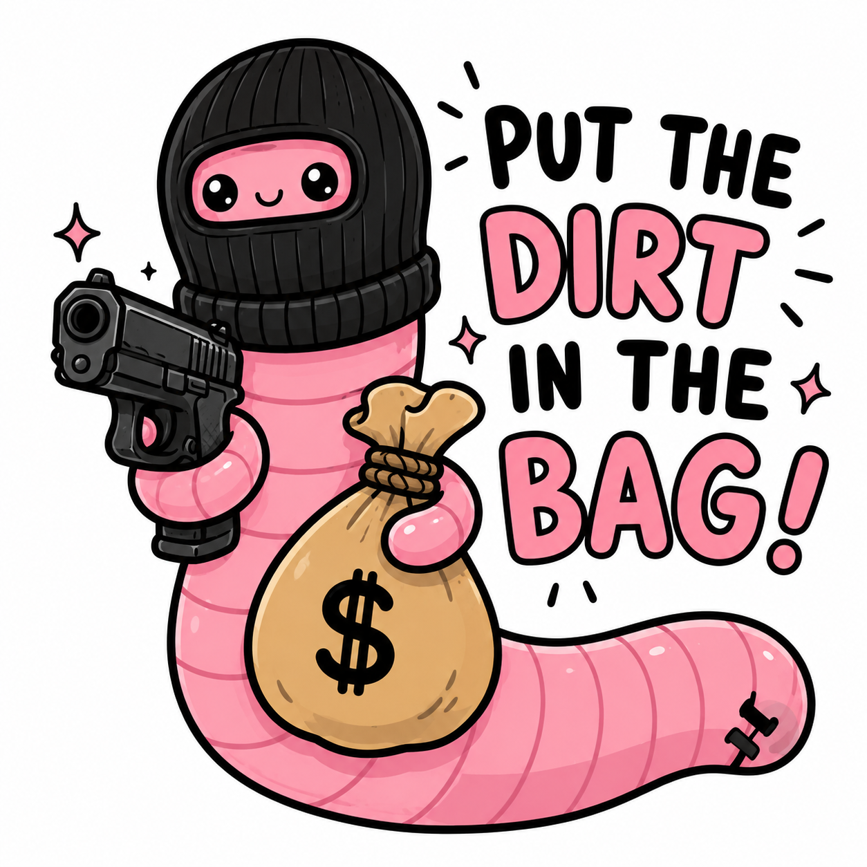 Put the Dirt in the Bag! Funny Robber Worm Sticker