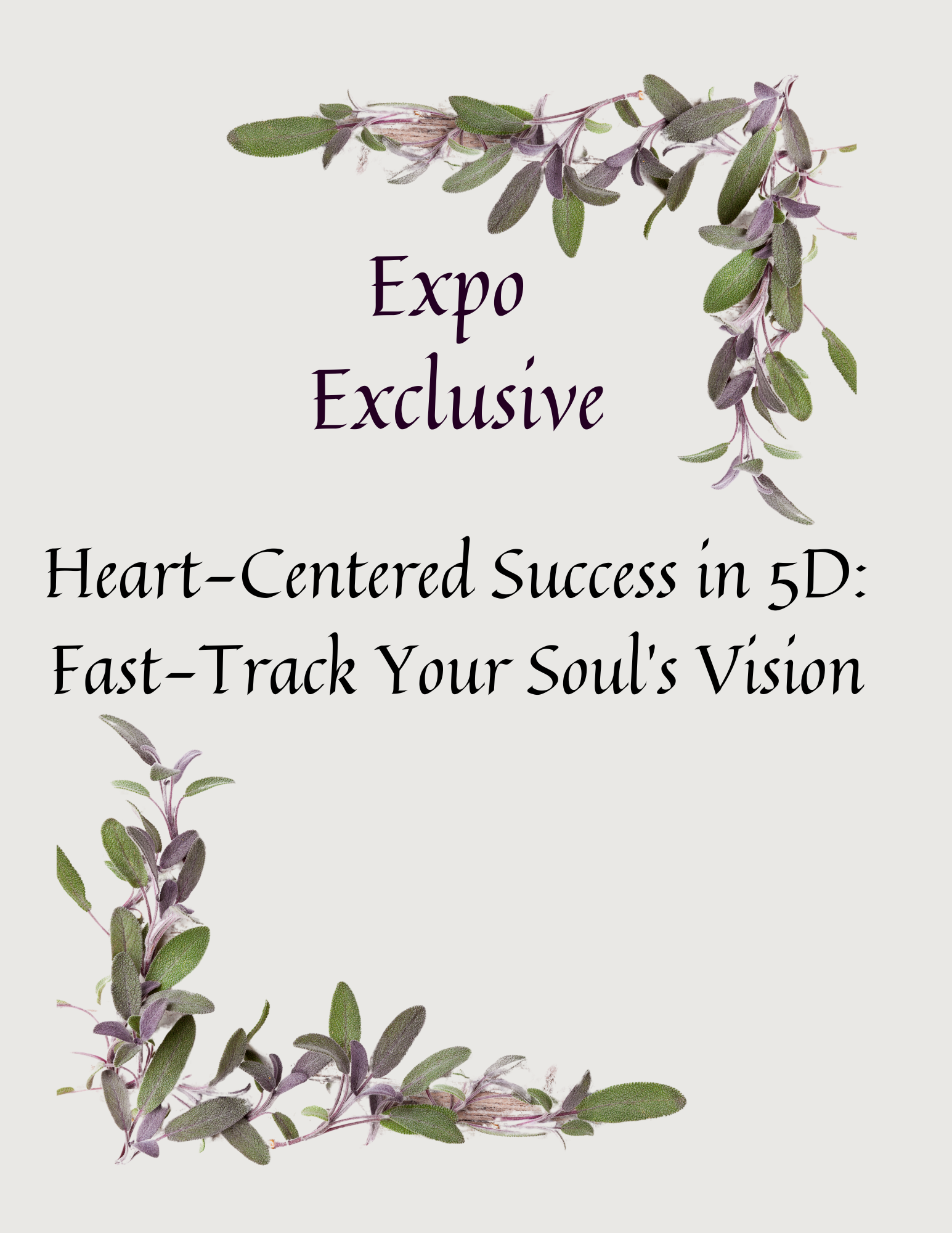 Heart-Centered Success in 5D: Fast-Track Your Soul’s Vision