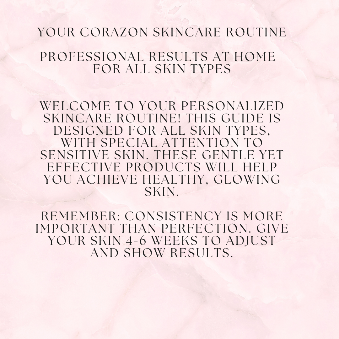 Corazon Skincare Routine