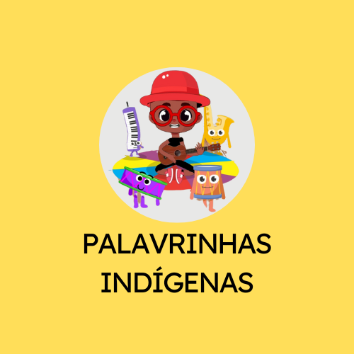 PALAVRINHAS INDÍGENAS - MARCELO SERRALVA 