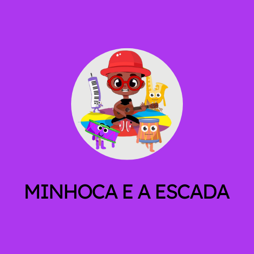 MINHOCA E A ESCADA - MARCELO SERRALVA 