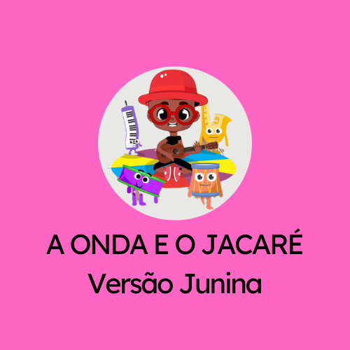 A ONDA E O JACARÉ Versão Junina- MARCELO SERRALVA
