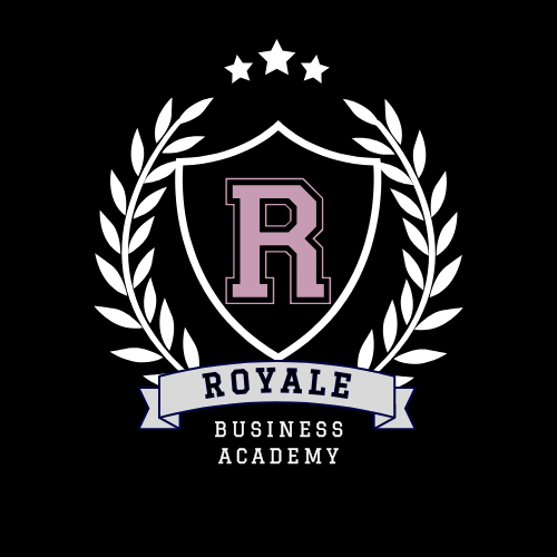 Royale Business Academy-  "7-Day Free Trial"