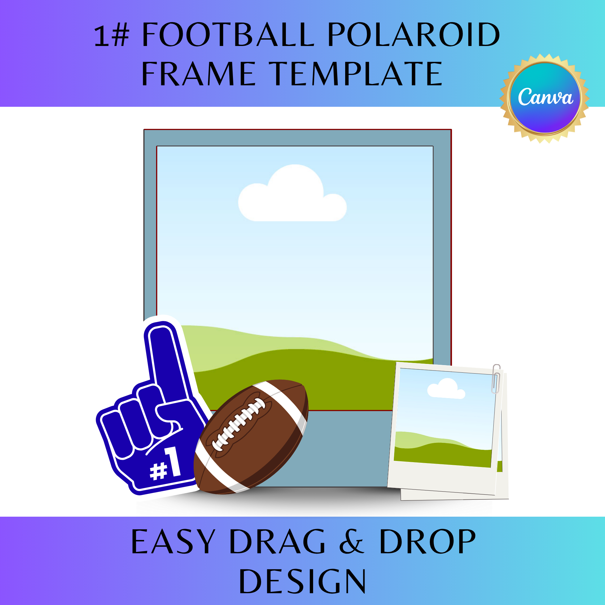 "Touchdown Polaroid Frame" 