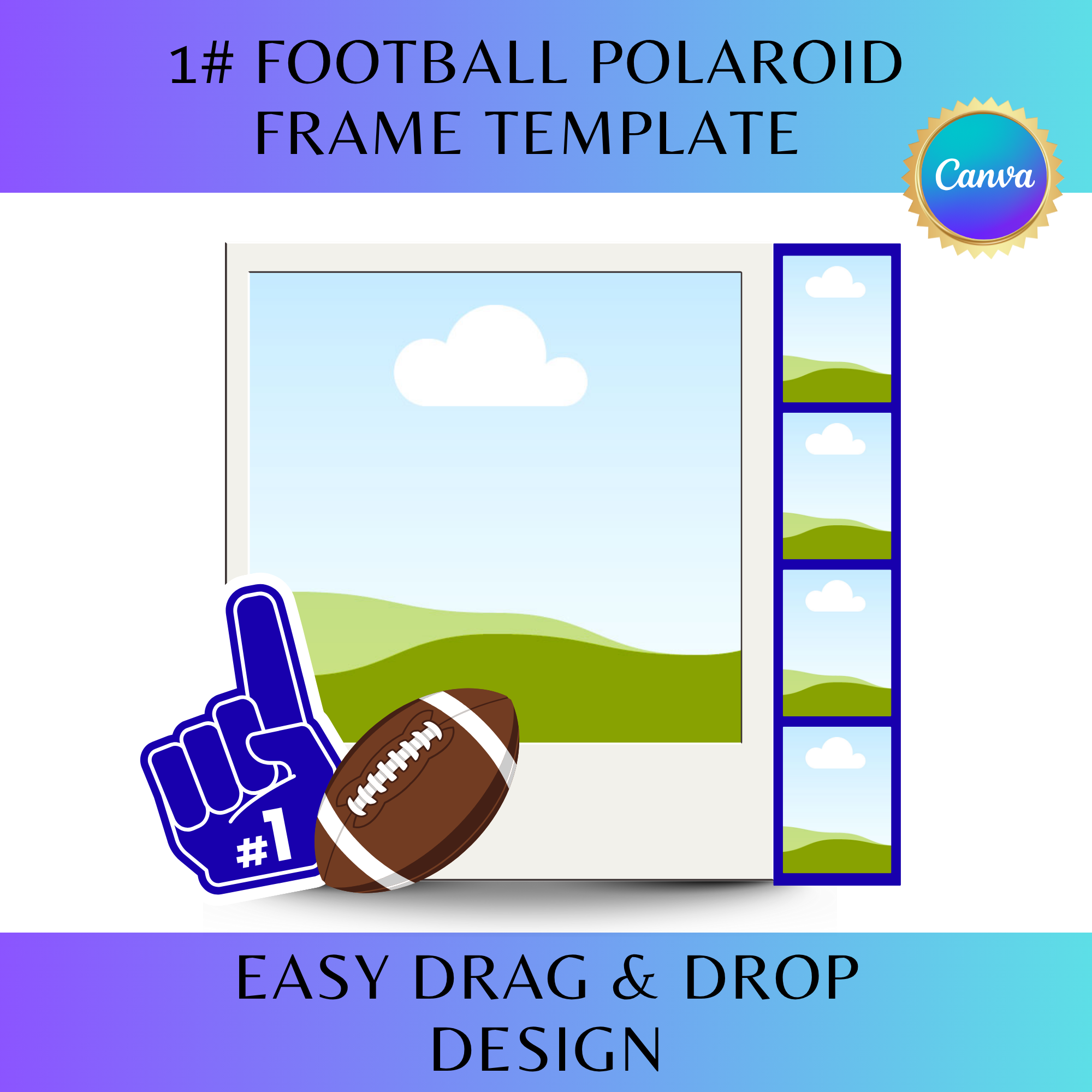 "Touchdown Polaroid Frame" 
