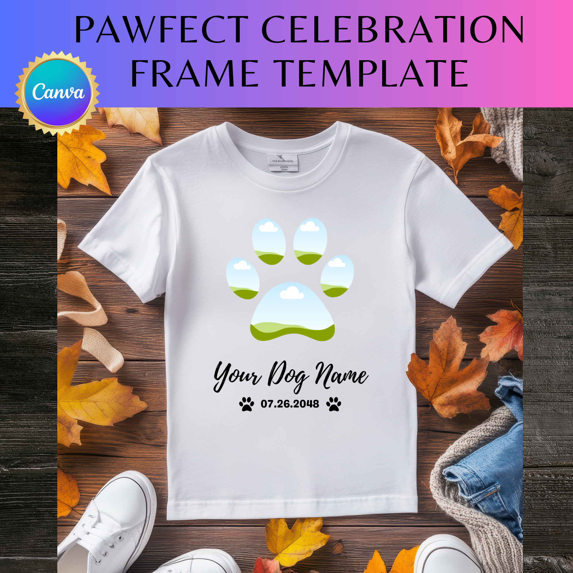 Pawfect Celebration Frame Template
