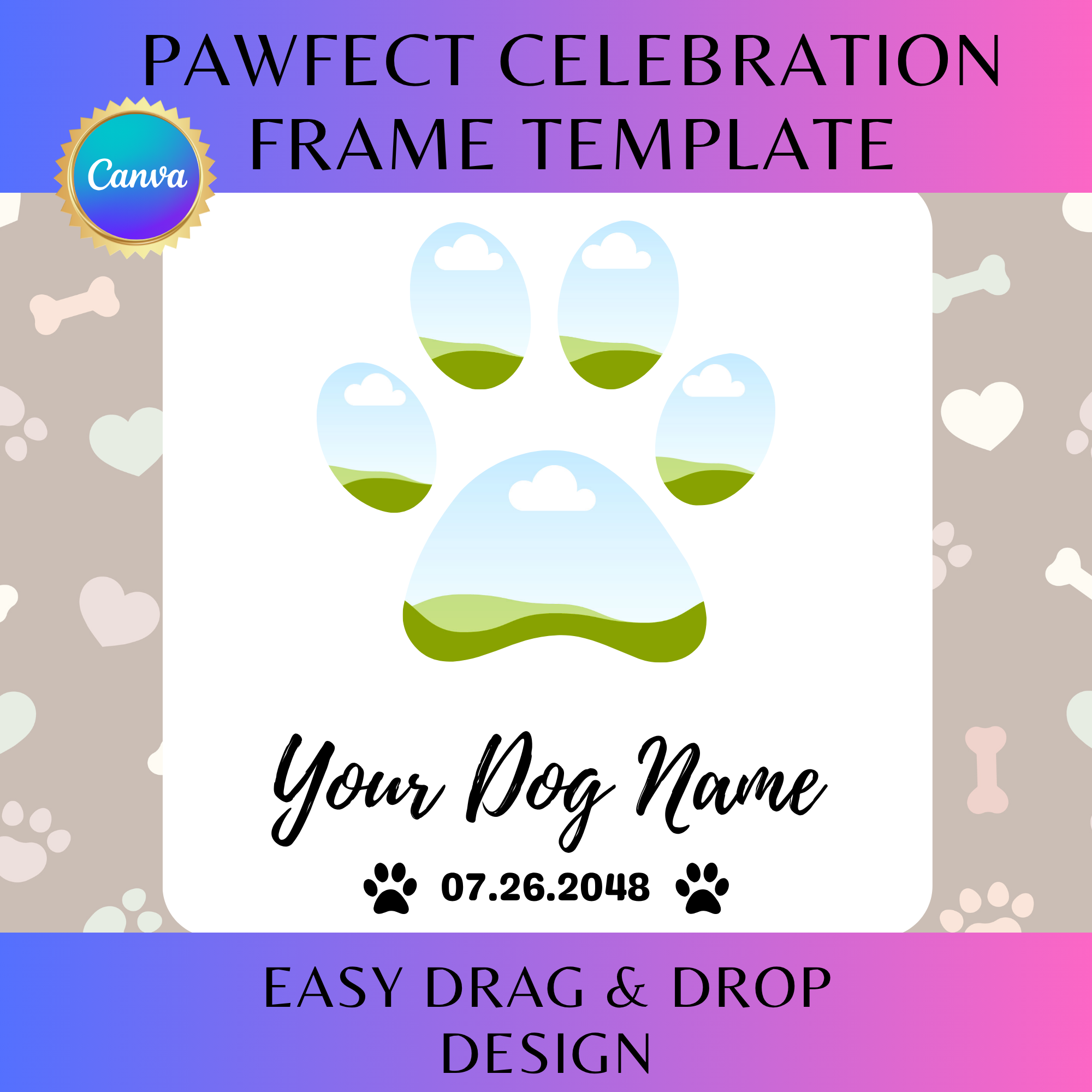 Pawfect Celebration Frame Template