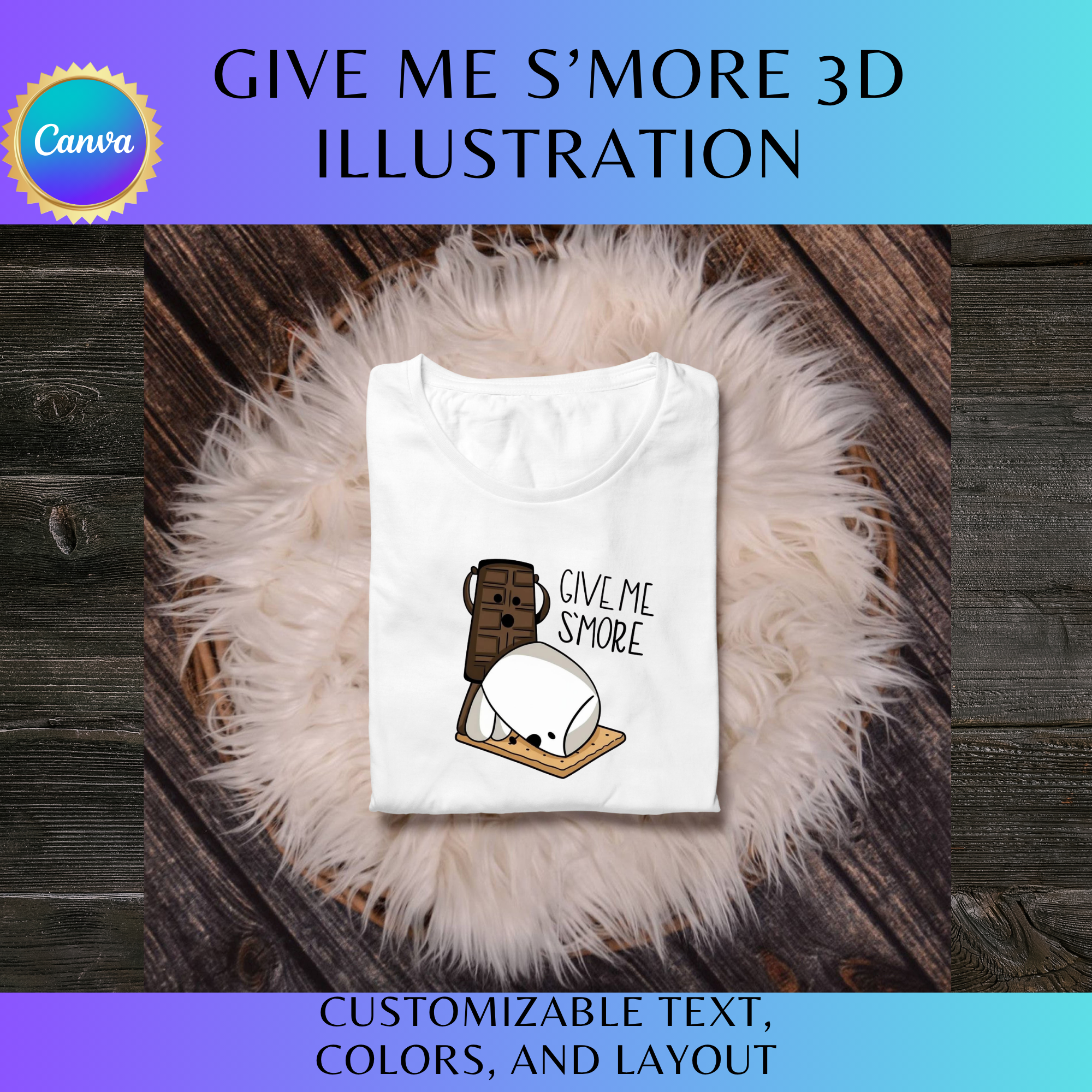 Give Me S’more 3D Illustration Clipart