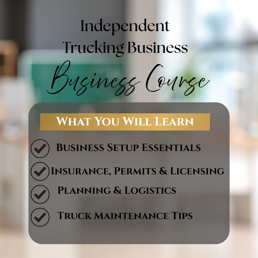 Independent Trucking Business Course