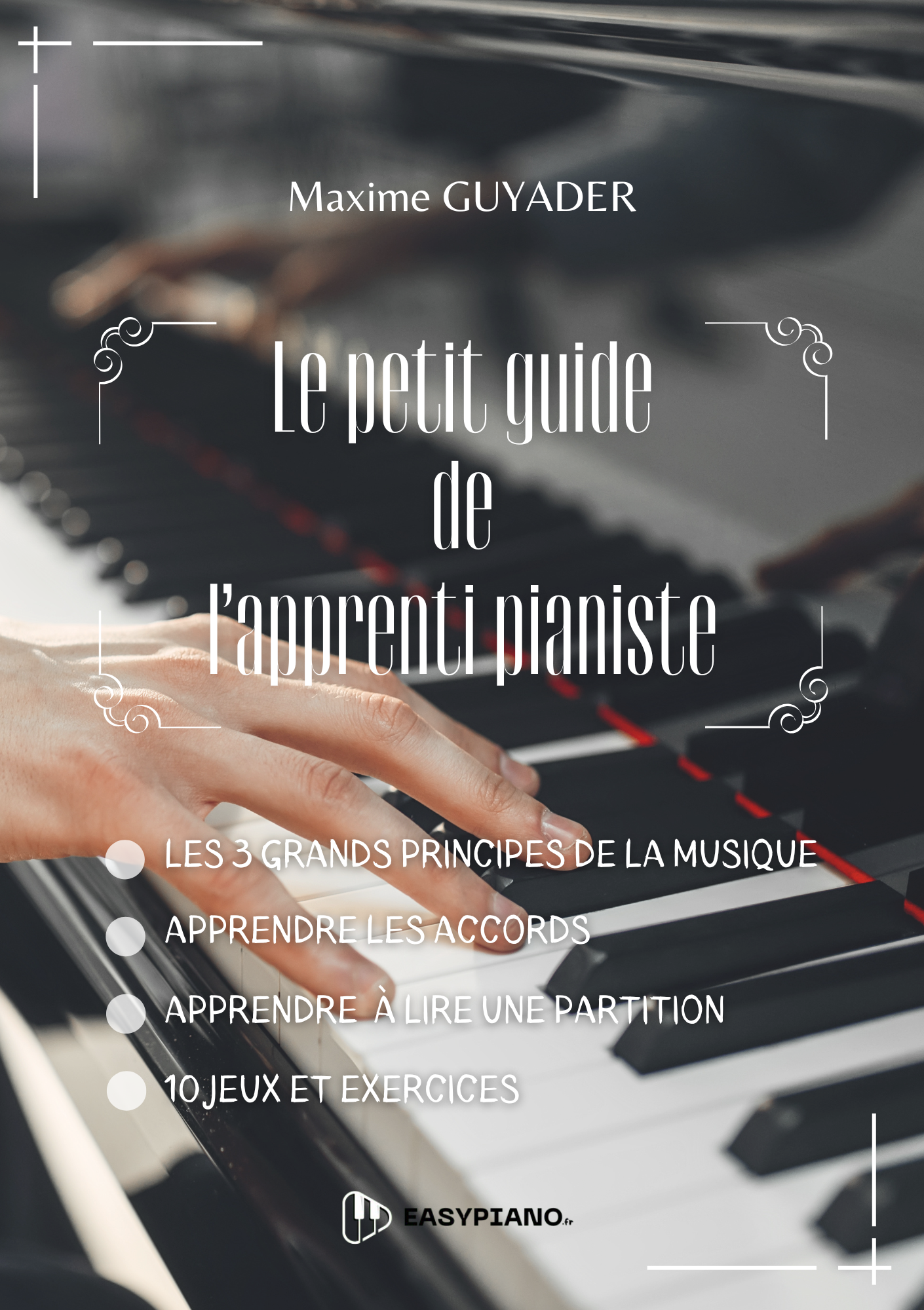 Le petit guide de l'apprenti pianiste