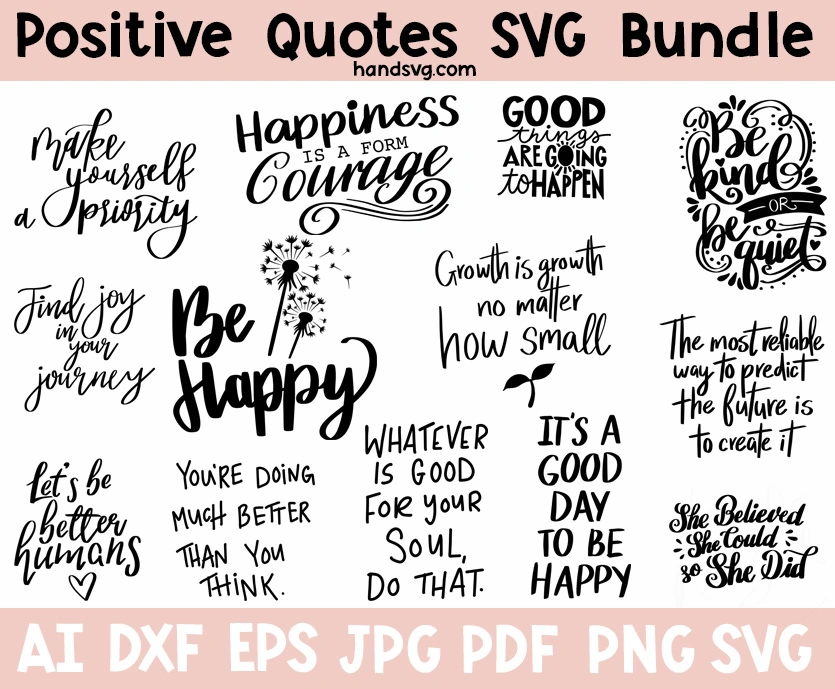 ✨ Positive Quotes SVG Bundle | Motivational SVG | Happy Quote Cut Files for Cricut & Silhouette ✨